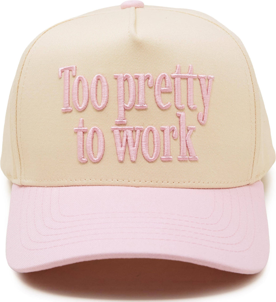 Too Pretty to Work Hat -  Pink/Beige