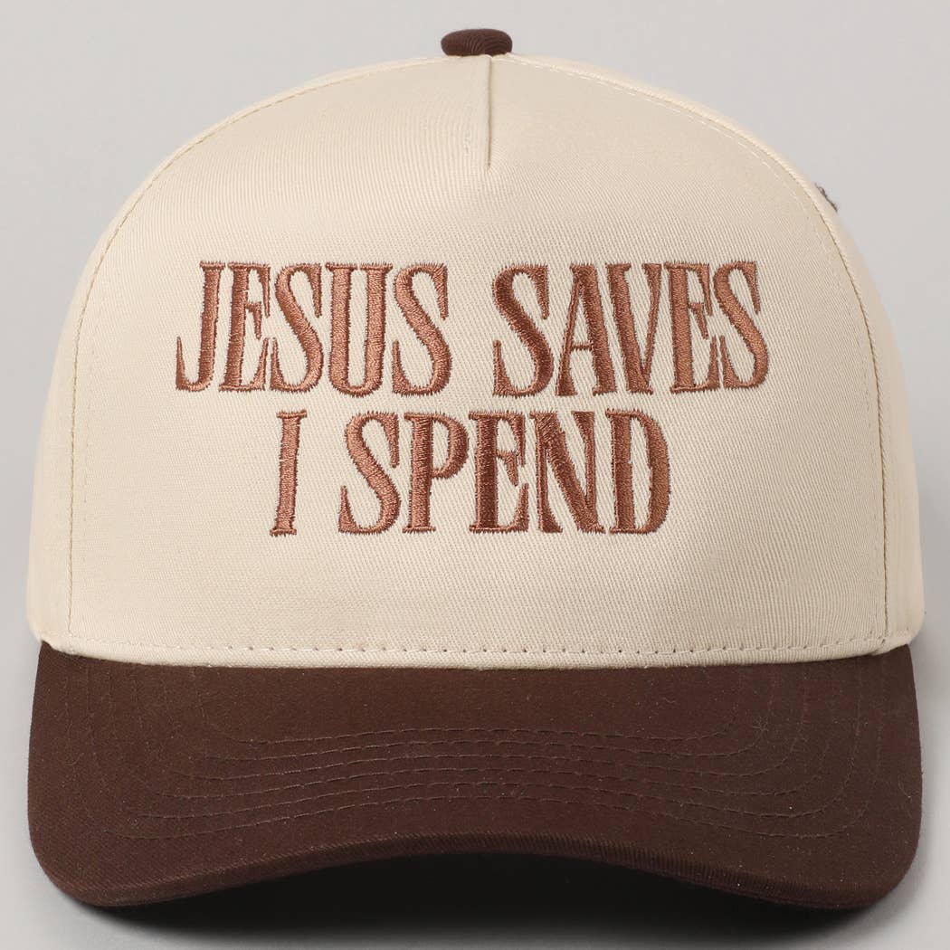 Jesus Saves, I Spend Hat